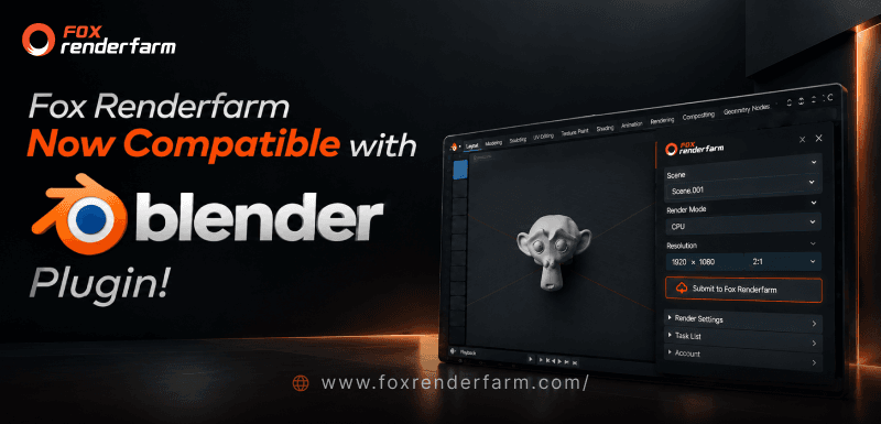 Fox Renderfarm is Compatible with Blender Submission Plugin!