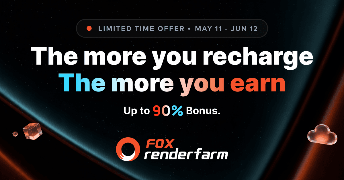 Fox Renderfarm Launches Mid-Year Mega Sale: Recharge & Get Up to 90% Bonus