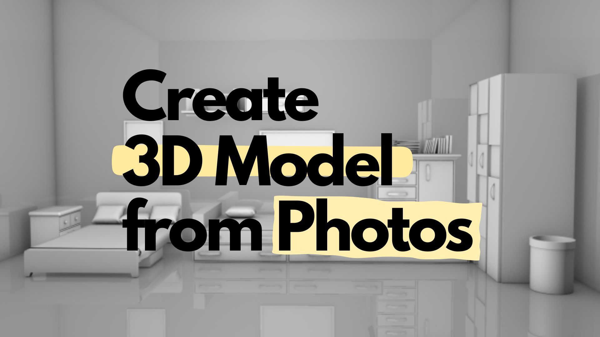 How to Create 3D Model from Photos? Detailed Guide!