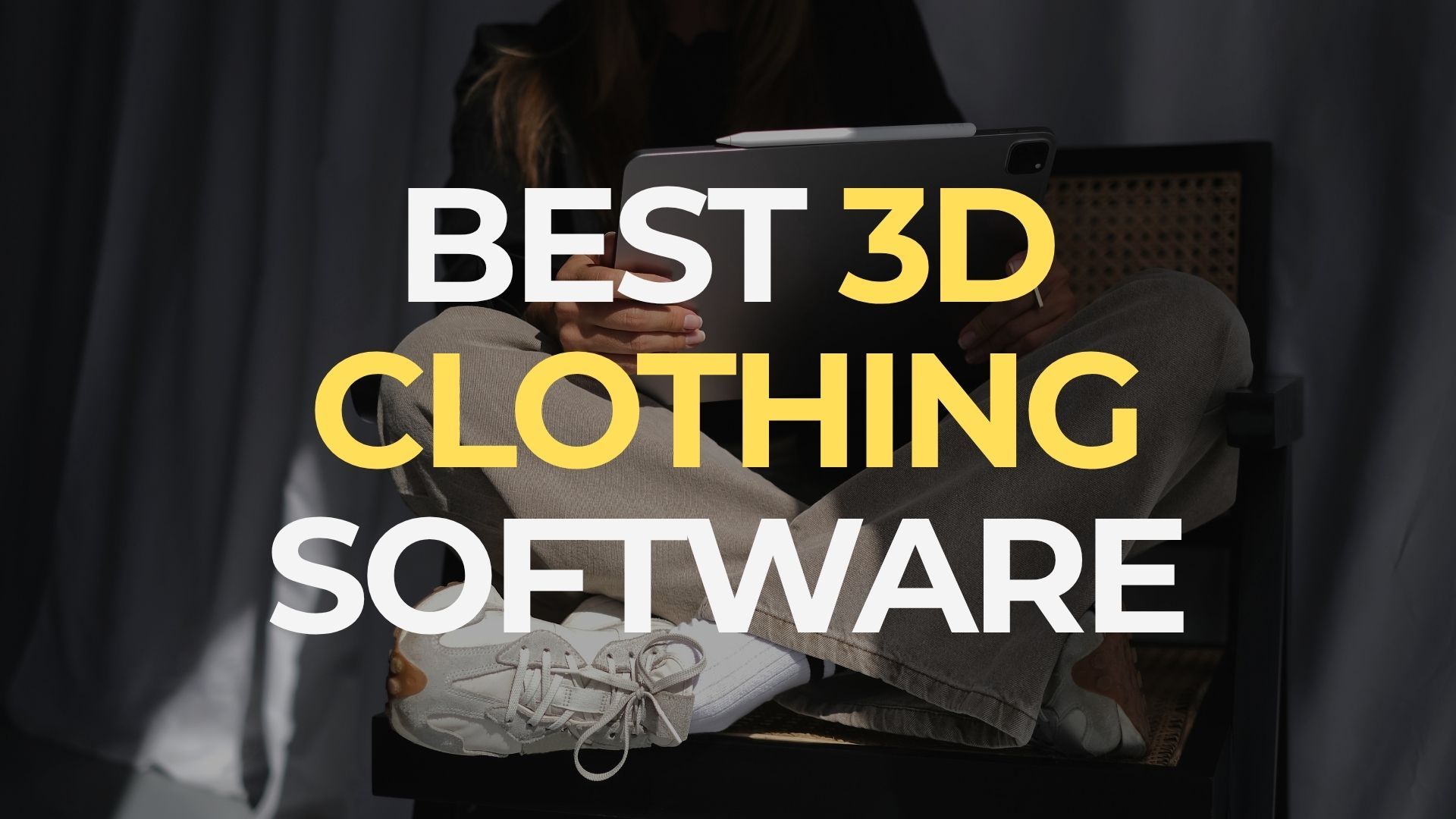 Los Mejores Programas de Diseño de Ropa en 3D que Debe Conocer