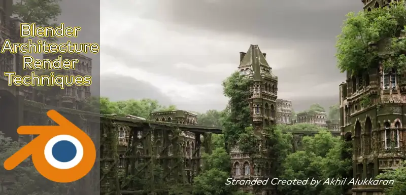 Rendu architectural avec Blender : Techniques pour des rendus époustouflants